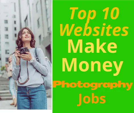 Make Money Doing Photography Jobs